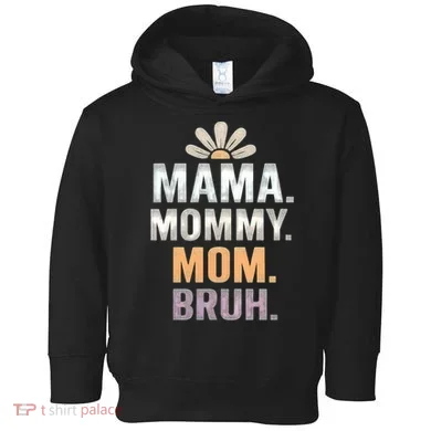 Mama Moments Toddler Hoodie