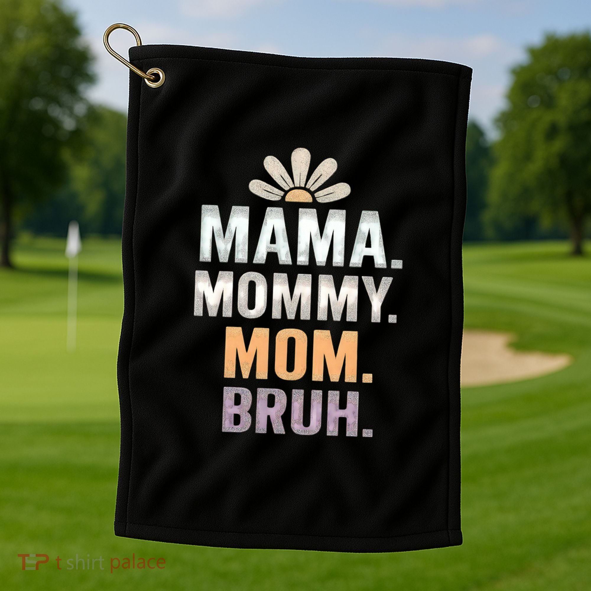 Mama Moments Golf Towel
