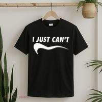 Me Motivating Myself I Just Cant T-Shirt thumb 2