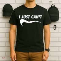 Me Motivating Myself I Just Cant T-Shirt thumb 6