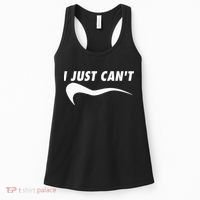 Me Motivating Myself I Just Cant Women's Tank Top thumb 0