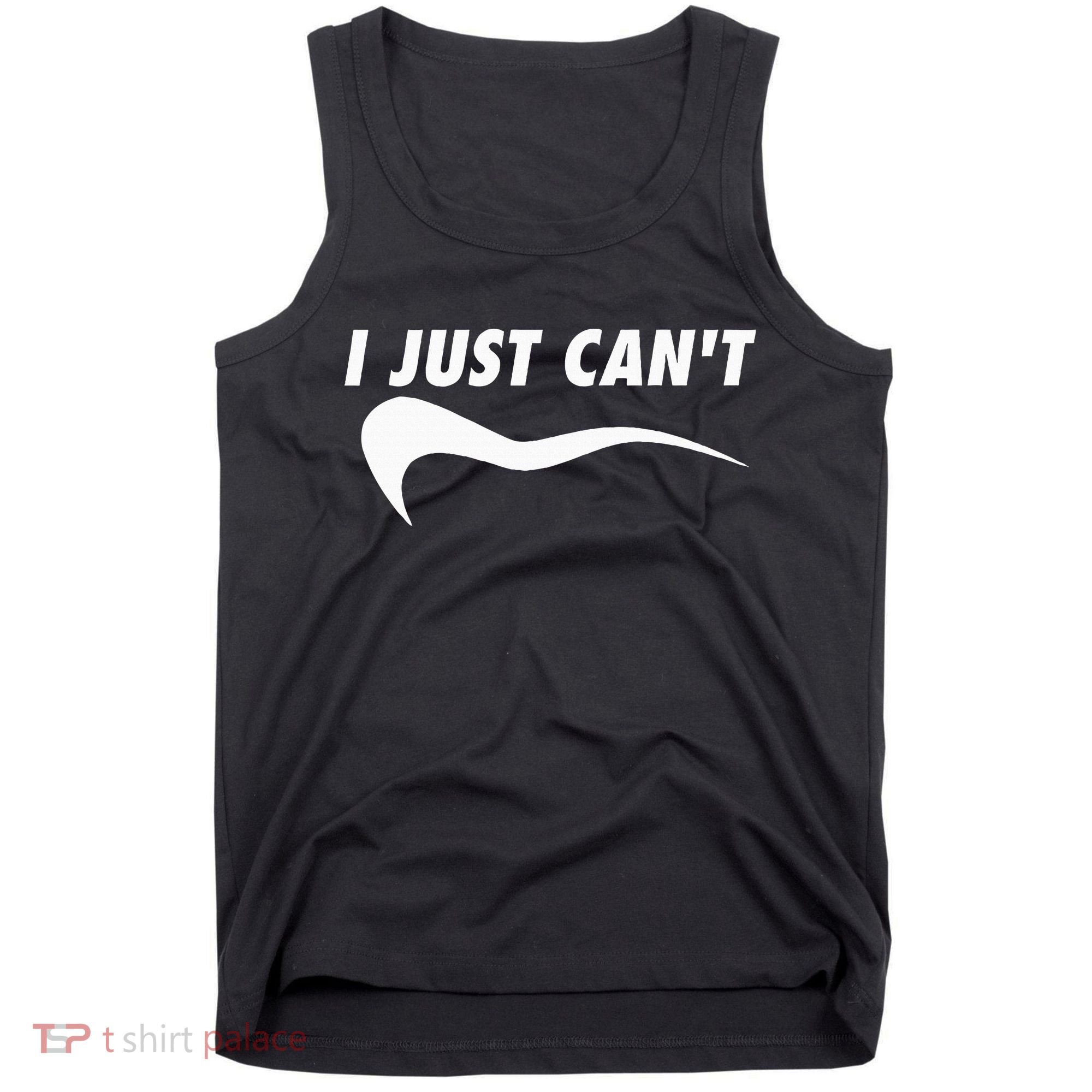 Me Motivating Myself I Just Cant Tank Top