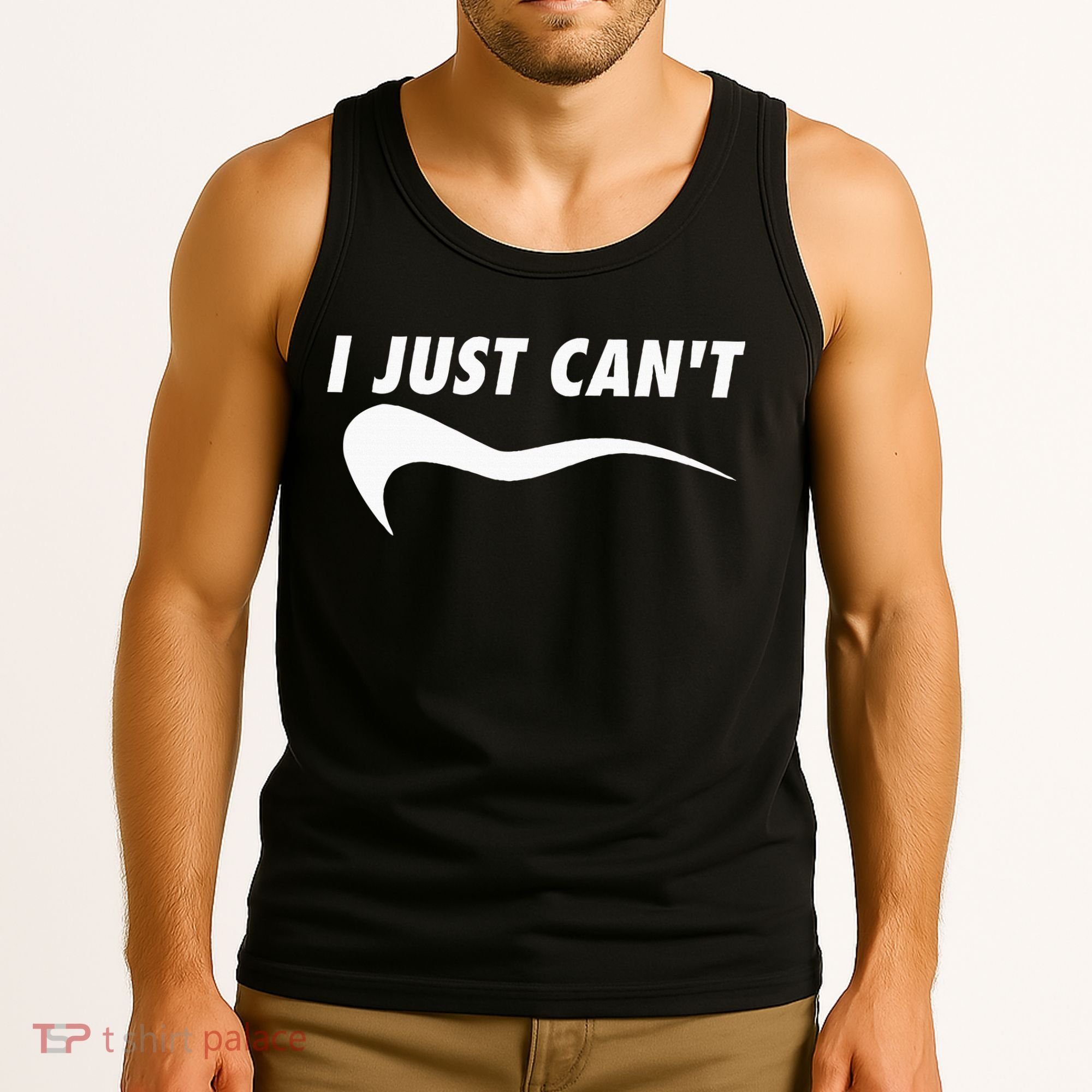 Me Motivating Myself I Just Cant Tank Top
