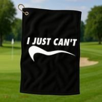 Me Motivating Myself I Just Cant Golf Towel thumb 1