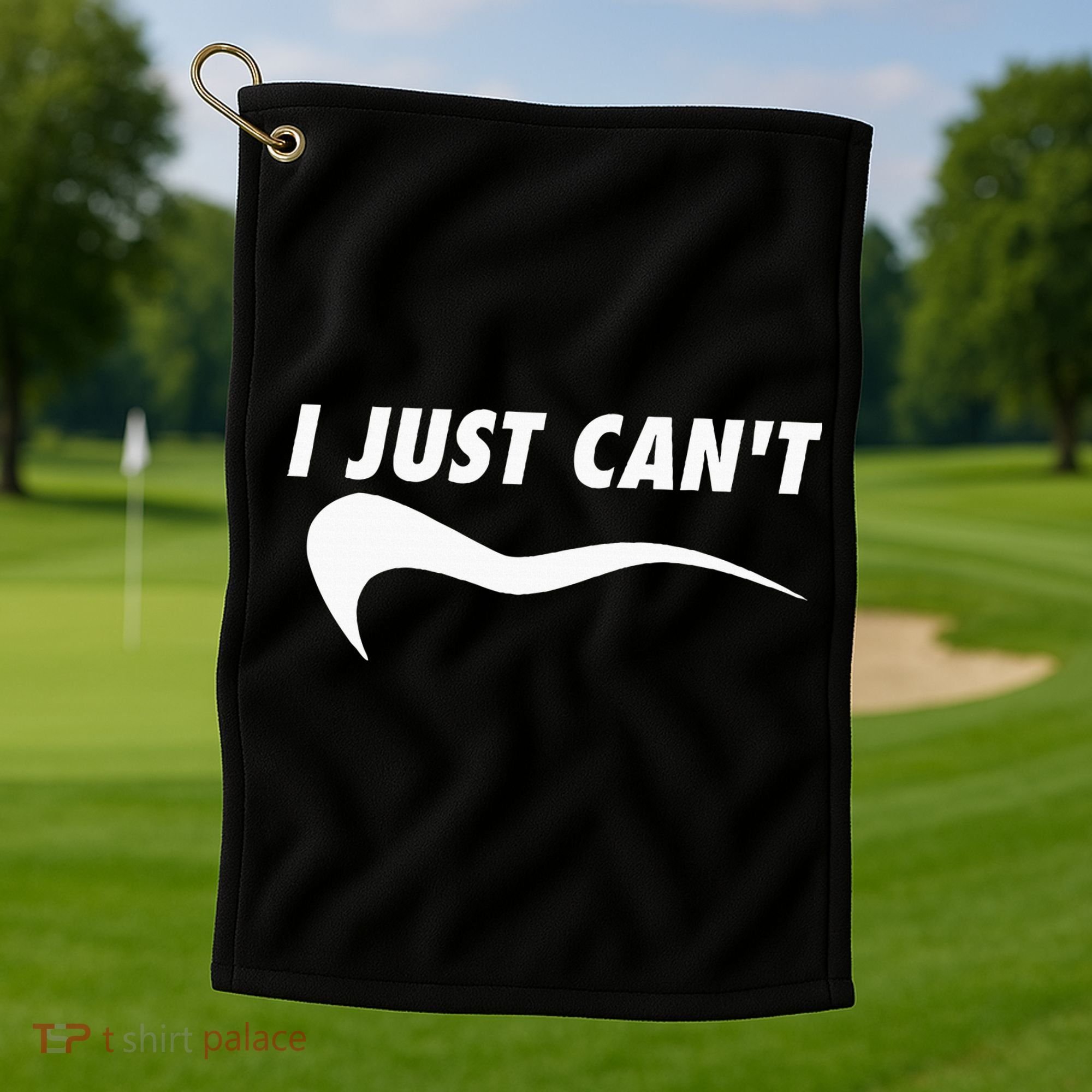 Me Motivating Myself I Just Cant Golf Towel