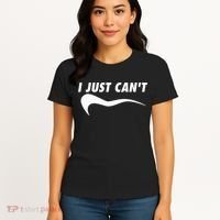 Me Motivating Myself I Just Cant Women's T-Shirt thumb 4