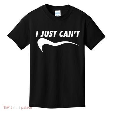Me Motivating Myself I Just Cant Kids T-Shirt