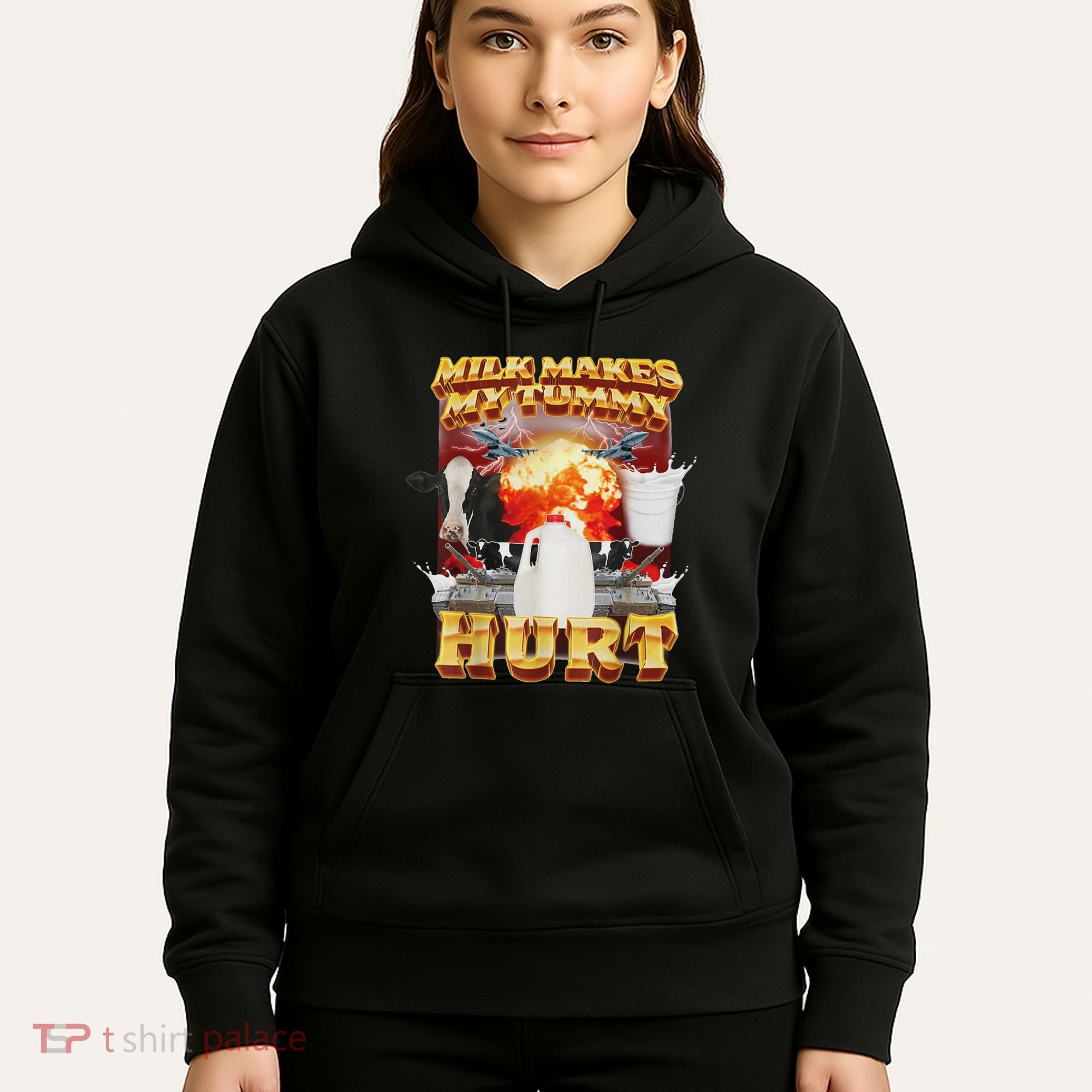 Milk Makes My Tummy Hurt Funny Oddly Specific Dank Meme Hoodie