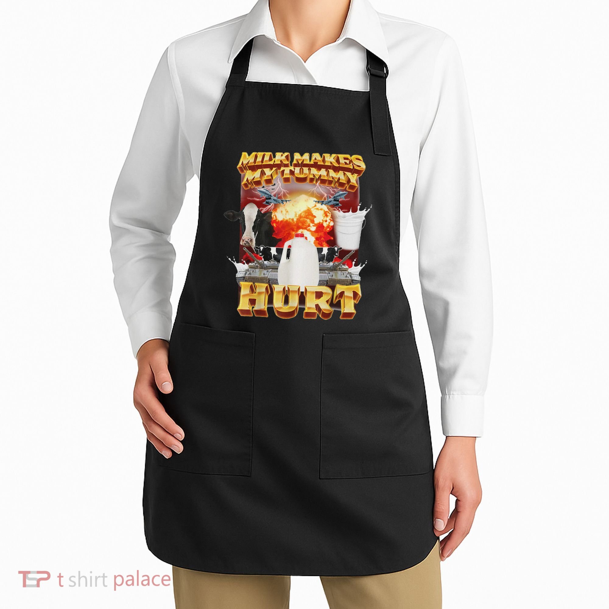Milk Makes My Tummy Hurt Funny Oddly Specific Dank Meme Apron