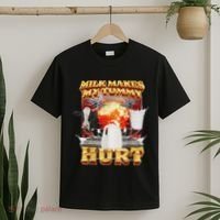 Milk Makes My Tummy Hurt Funny Oddly Specific Dank Meme T-Shirt thumb 2