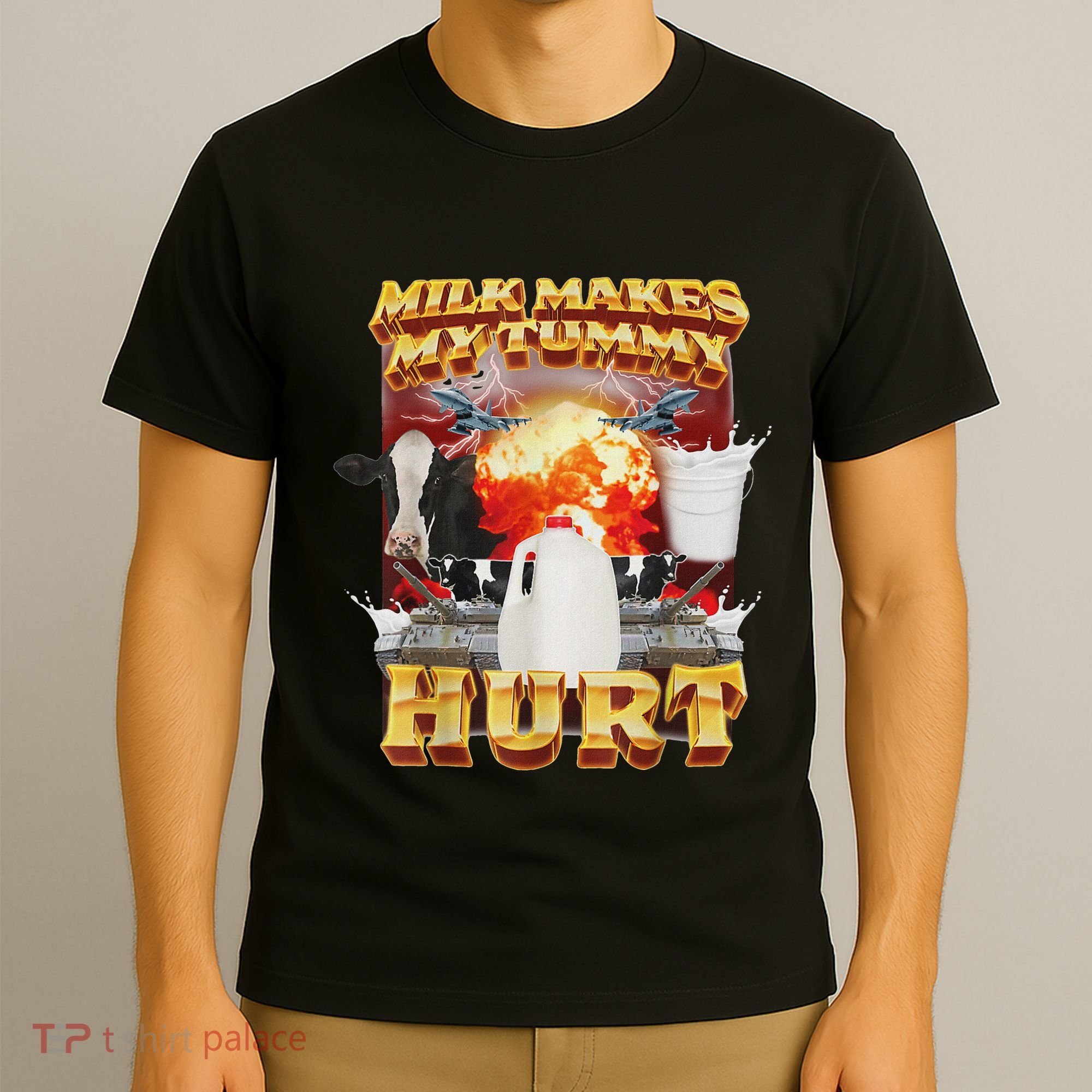 Milk Makes My Tummy Hurt Funny Oddly Specific Dank Meme T-Shirt
