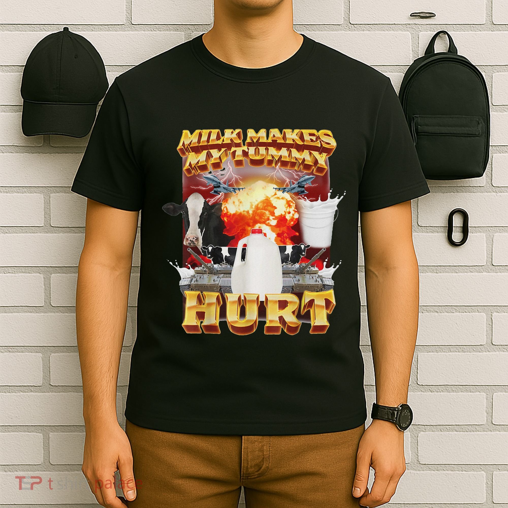 Milk Makes My Tummy Hurt Funny Oddly Specific Dank Meme T-Shirt