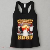 Milk Makes My Tummy Hurt Funny Oddly Specific Dank Meme Women's Tank Top thumb 3