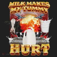 Milk Makes My Tummy Hurt Funny Oddly Specific Dank Meme Hat thumb 2