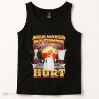 Milk Makes My Tummy Hurt Funny Oddly Specific Dank Meme Tank Top thumb 2