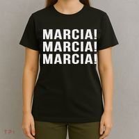 Marcia Marcia Marcia Novelty Saying Funny Tv Show  T-Shirt thumb 4
