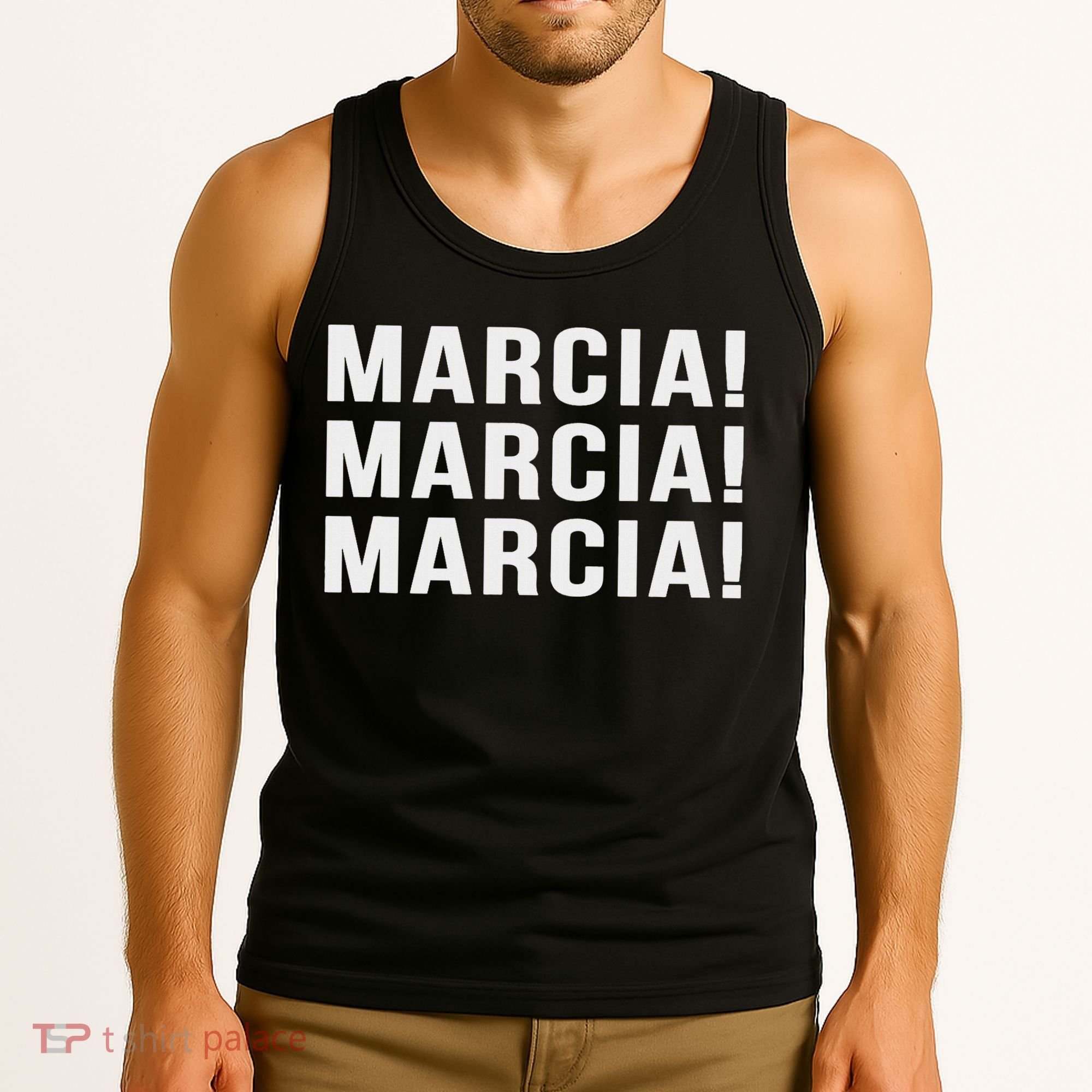 Marcia Marcia Marcia Novelty Saying Funny Tv Show  Tank Top