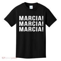 Marcia Marcia Marcia Novelty Saying Funny Tv Show  Kids T-Shirt thumb 0