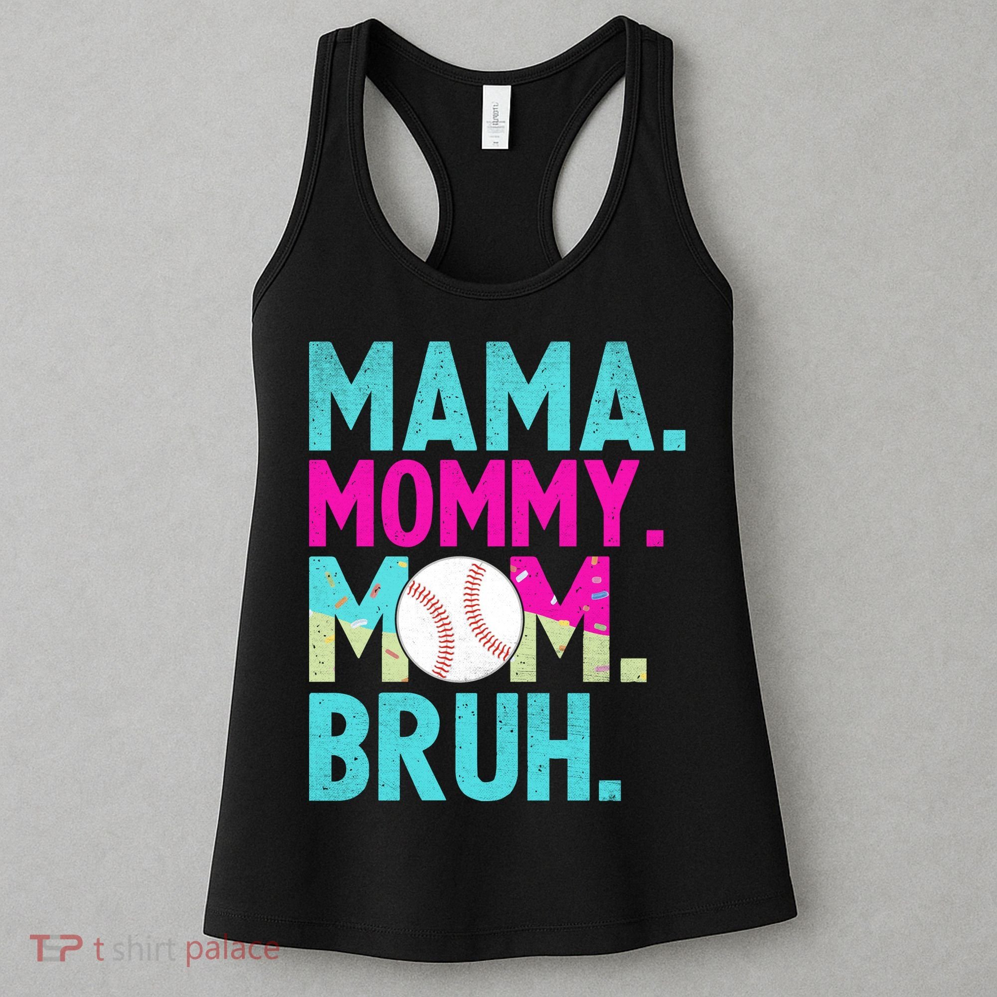Mama Mommy Mom Bruh Baseball Ice Cream Drip Women's Tank Top