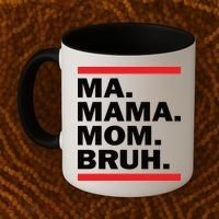 Ma Mama Mom Bruh Coffee Mug thumb 2
