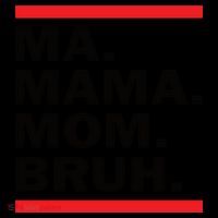 Ma Mama Mom Bruh Coffee Mug thumb 5