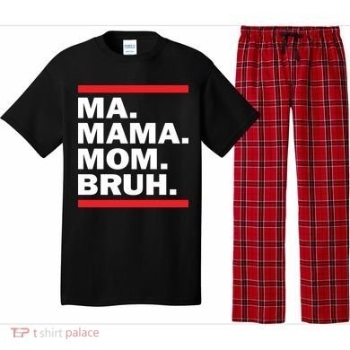 Ma Mama Mom Bruh Pajama Set