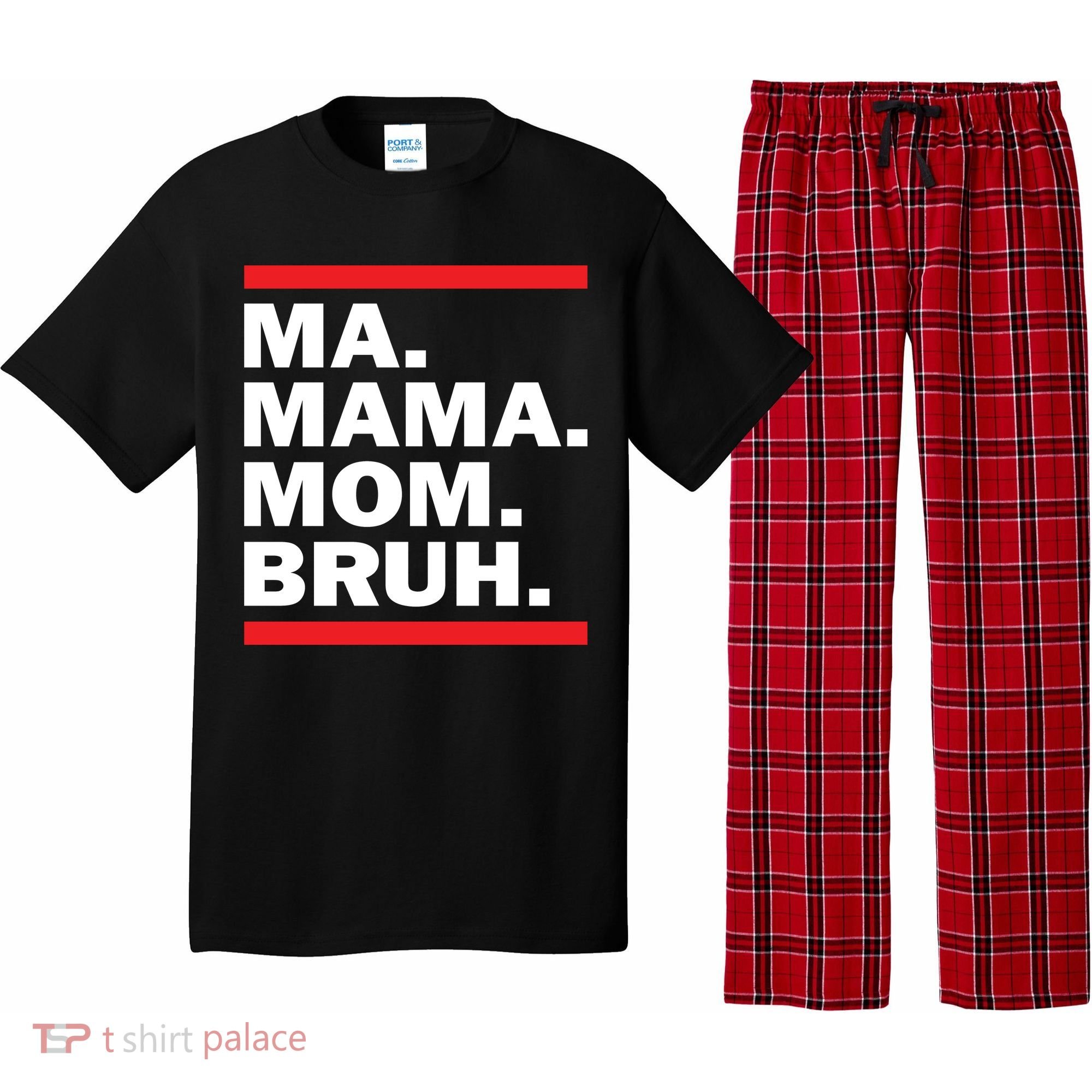 Ma Mama Mom Bruh Pajama Set