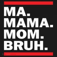 Ma Mama Mom Bruh Ornament thumb 1