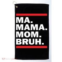 Ma Mama Mom Bruh Golf Towel thumb 0