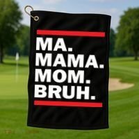Ma Mama Mom Bruh Golf Towel thumb 1
