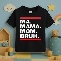 Ma Mama Mom Bruh Toddler T-Shirt thumb 3