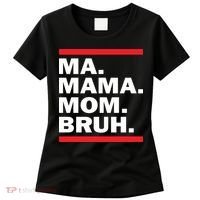 Ma Mama Mom Bruh Women's T-Shirt thumb 0