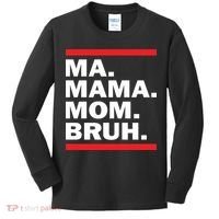 Ma Mama Mom Bruh Kids Long Sleeve Shirt thumb 0
