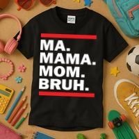Ma Mama Mom Bruh Kids T-Shirt thumb 3