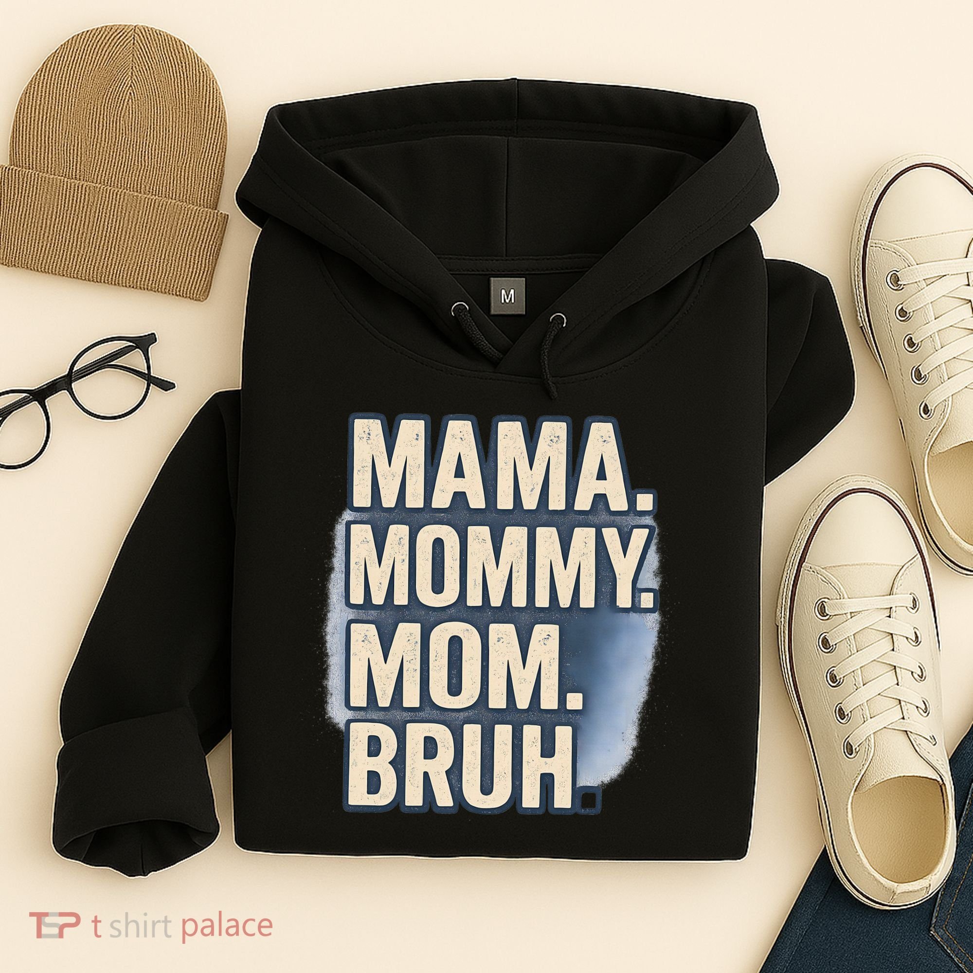 Mama Mommy Mom Bruh Hoodie