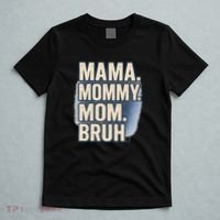 Mama Mommy Mom Bruh T-Shirt thumb 5