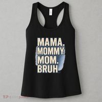 Mama Mommy Mom Bruh Women's Tank Top thumb 3
