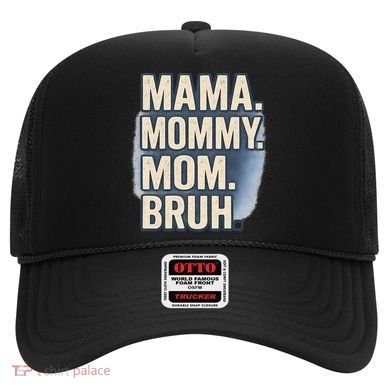 Mama Mommy Mom Bruh Hat