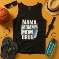 Mama Mommy Mom Bruh Tank Top thumb 4