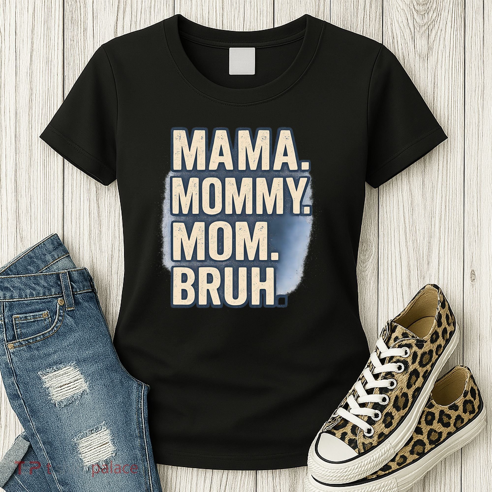 Mama Mommy Mom Bruh Women's T-Shirt