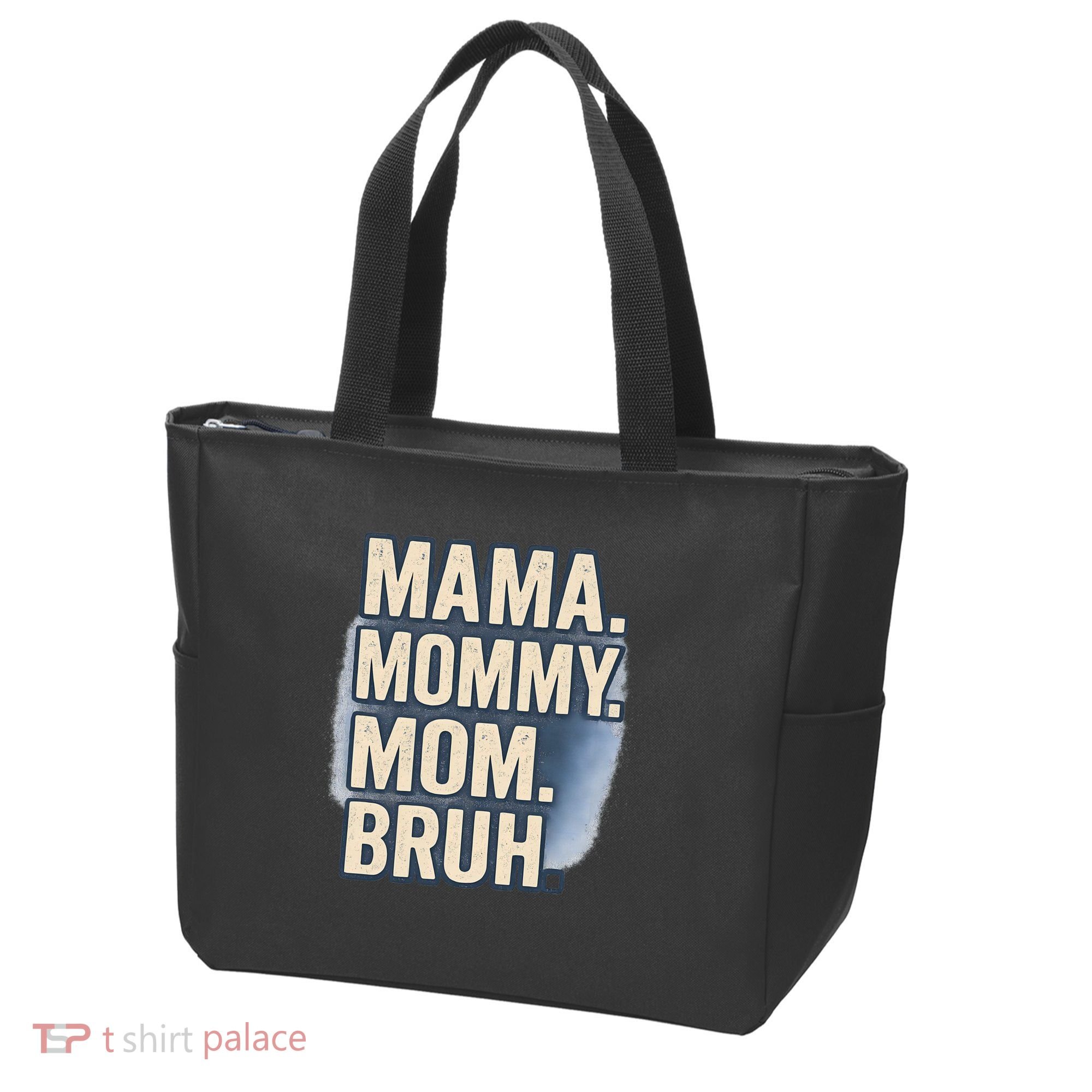 Mama Mommy Mom Bruh Tote Bag