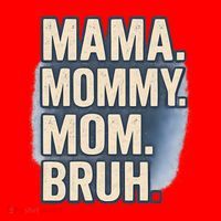 Mama Mommy Mom Bruh Santa Hat thumb 1