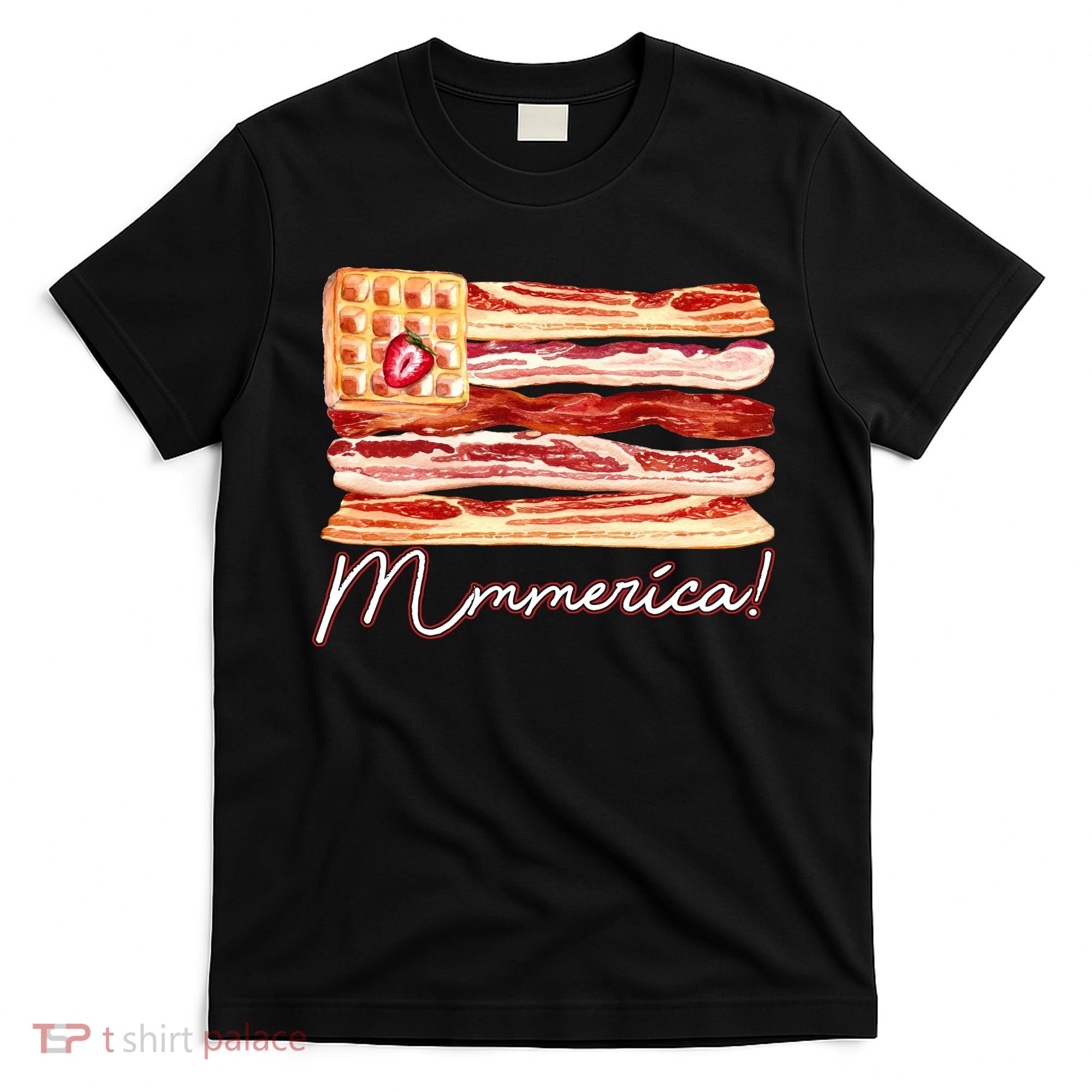 Mmmerica Bacon Waffle Merica Flag T-Shirt