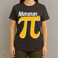 Mmmm Pi 3.14 T-Shirt thumb 4