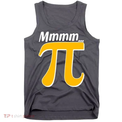 Mmmm Pi 3.14 Tank Top