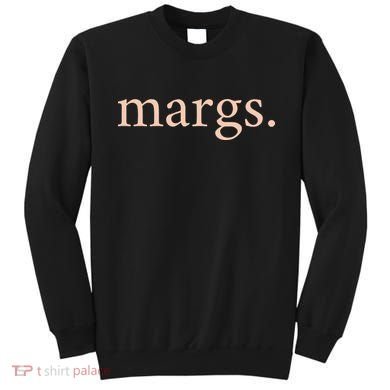 Margs Mamacita Needs A Margarita Sweatshirt