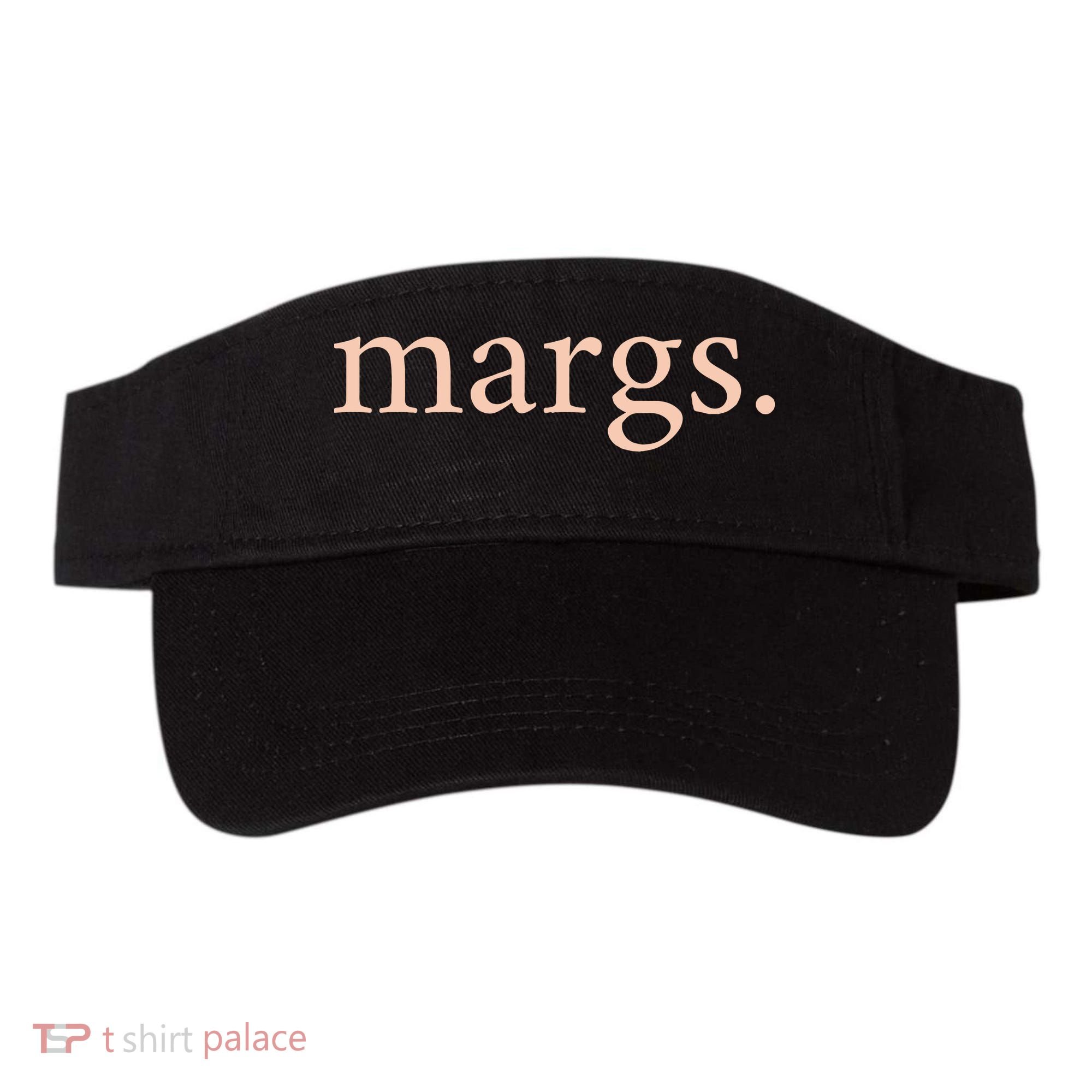 Margs Mamacita Needs A Margarita Visor