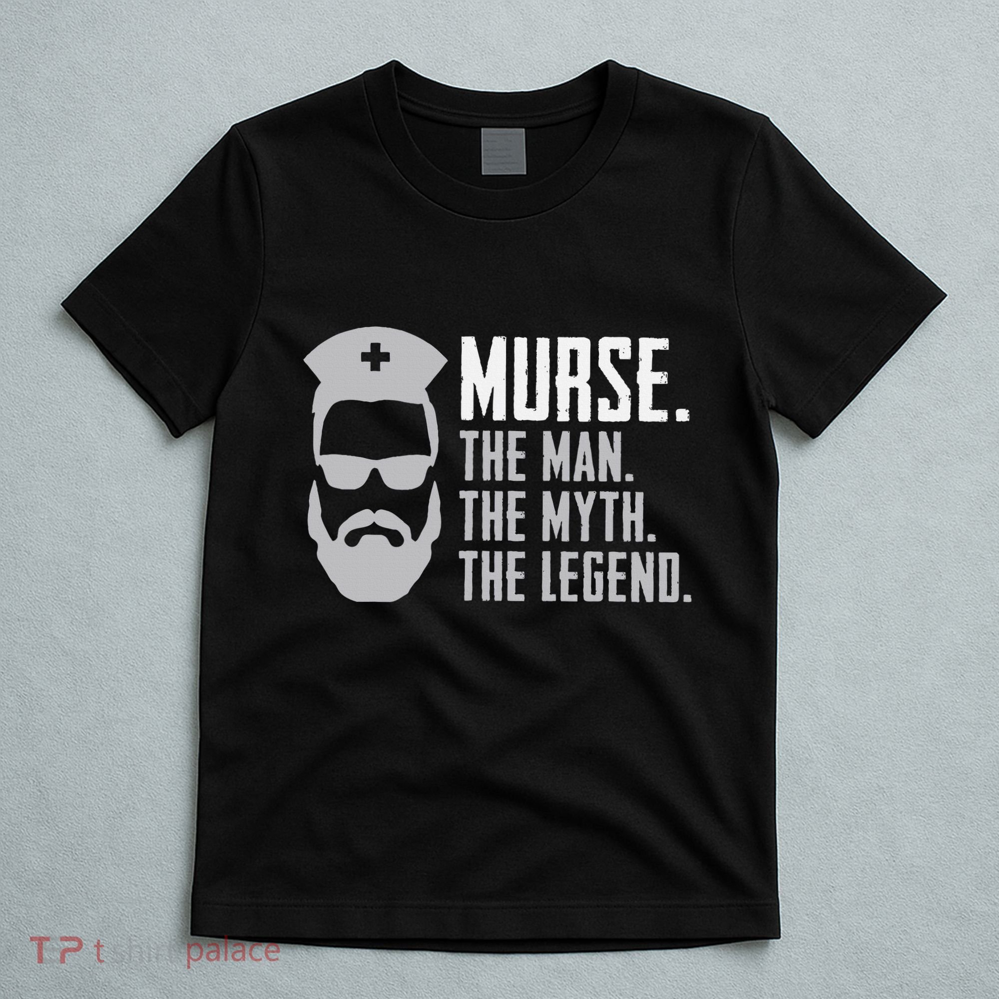 Murse Male Nurse Rn Lpn Cna T-Shirt