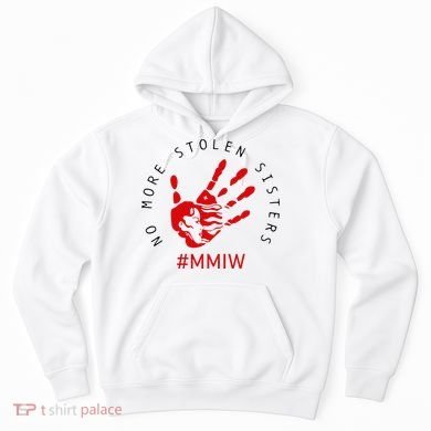 Mmiw Missing Native American Indigenous Women Sisters Red Hoodie