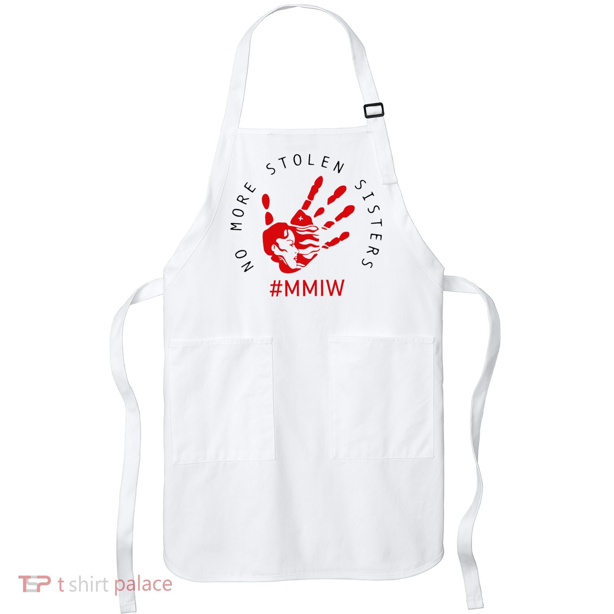 Mmiw Missing Native American Indigenous Women Sisters Red Apron